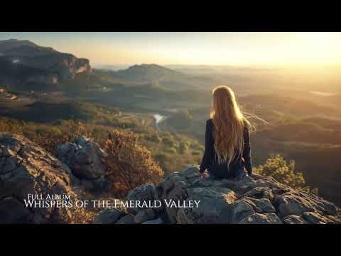 Whispers of the Emerald Valley